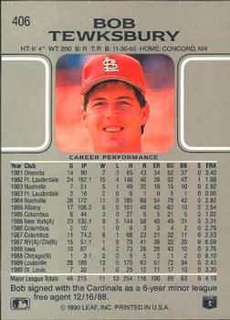 1990 Leaf #406 Bob Tewksbury Back