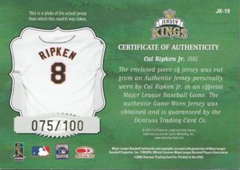 2003 Donruss - Jersey Kings #JK-19 Cal Ripken Jr. Back