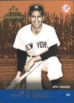 2003 Donruss Champions - Call to the Hall #CH-3 Phil Rizzuto Front