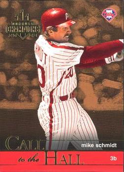 2003 Donruss Champions - Call to the Hall #CH-10 Mike Schmidt Front