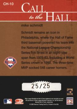 2003 Donruss Champions - Call to the Hall Holofoil #CH-10 Mike Schmidt Back