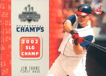 2003 Donruss Champions - Statistical Champs #SC-8 Jim Thome Front