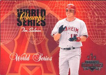 2003 Donruss Champions - World Series Champs #WSC-9 Tim Salmon Front