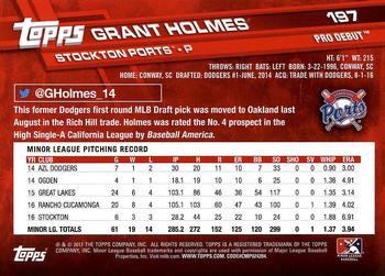 2017 Topps Pro Debut #197 Grant Holmes Back