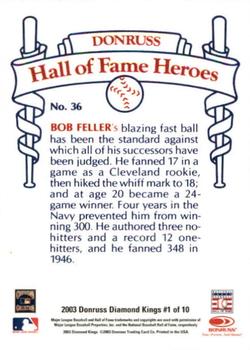 2003 Donruss Diamond Kings - HOF Heroes Reprints #1 Bob Feller Back