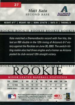 2003 Donruss/Leaf/Playoff (DLP) Rookies & Traded - 2003 Donruss Elite Extra Edition #27 Matt Kata Back