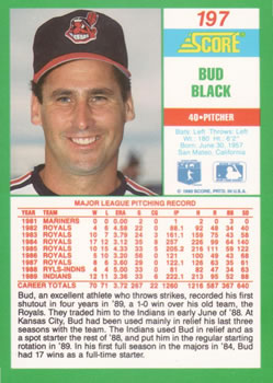 1990 Score #197 Bud Black Back