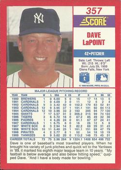 1990 Score #357 Dave LaPoint Back