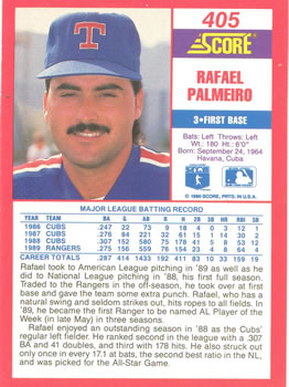 1990 Score #405 Rafael Palmeiro Back