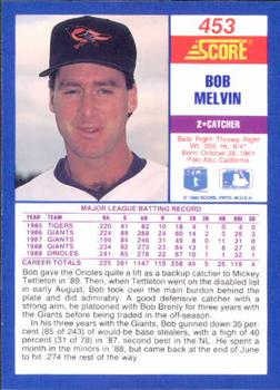1990 Score #453 Bob Melvin Back