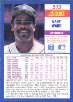 1990 Score #513 Gary Ward Back