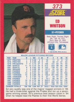 1990 Score #373 Ed Whitson Back
