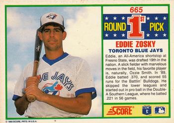 1990 Score #665 Eddie Zosky Back