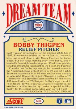 1990 Score #694 Bobby Thigpen Back