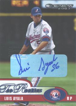 2003 Donruss/Leaf/Playoff (DLP) Rookies & Traded - 2003 Donruss Rookies & Traded Autographs #12 Luis Ayala Front