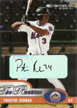2003 Donruss/Leaf/Playoff (DLP) Rookies & Traded - 2003 Donruss Rookies & Traded Autographs #53 Prentice Redman Front
