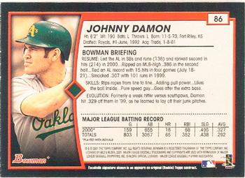 2001 Bowman #86 Johnny Damon Back
