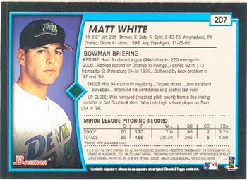 2001 Bowman #207 Matt White Back