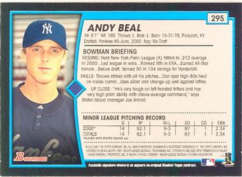 2001 Bowman #295 Andy Beal Back