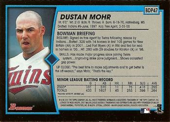 2001 Bowman Draft Picks & Prospects #BDP47 Dustan Mohr Back