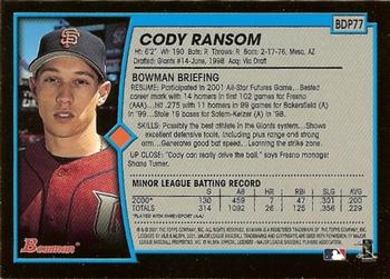 2001 Bowman Draft Picks & Prospects #BDP77 Cody Ransom Back