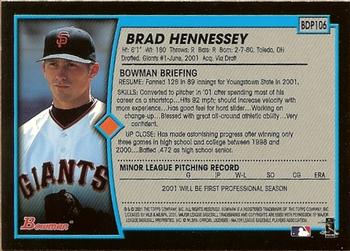 2001 Bowman Draft Picks & Prospects #BDP106 Brad Hennessey Back
