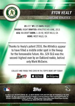 2017 Topps Bunt #17 Ryon Healy Back