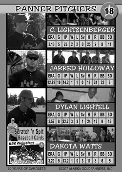 2007 Alaska Goldpanners #18 Pitchers (Cameron Lightzenberger / Jarred Holloway / Dylan Lightell / Dakota Watts) Back