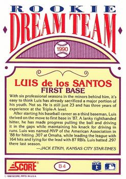 1990 Score - Rookie Dream Team #B4 Luis de los Santos Back