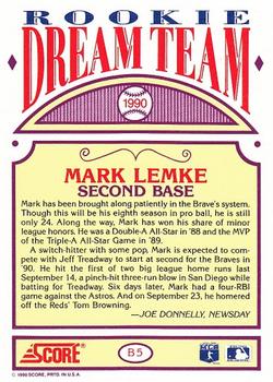 1990 Score - Rookie Dream Team #B5 Mark Lemke Back