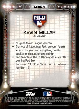 2017 Topps - MLB Network #MLBN-1 Kevin Millar Back