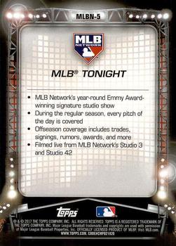 2017 Topps - MLB Network #MLBN-5 MLB Tonight Back