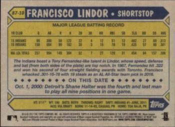 2017 Topps - 1987 Topps Baseball 30th Anniversary #87-10 Francisco Lindor Back