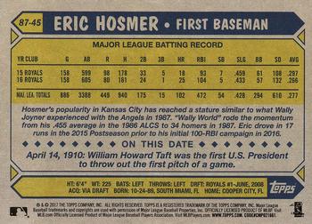 2017 Topps - 1987 Topps Baseball 30th Anniversary #87-45 Eric Hosmer Back