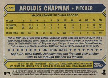 2017 Topps - 1987 Topps Baseball 30th Anniversary #87-88 Aroldis Chapman Back