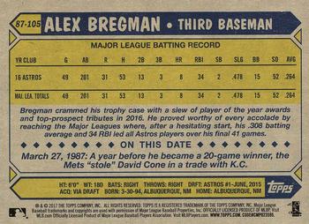2017 Topps - 1987 Topps Baseball 30th Anniversary #87-105 Alex Bregman Back