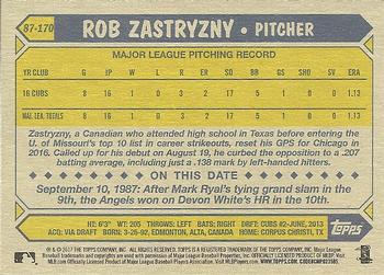 2017 Topps - 1987 Topps Baseball 30th Anniversary #87-170 Rob Zastryzny Back