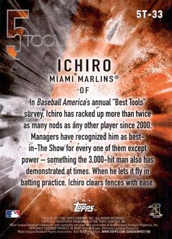 2017 Topps - 5 Tool #5T-33 Ichiro Back