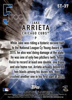 2017 Topps - 5 Tool #5T-37 Jake Arrieta Back