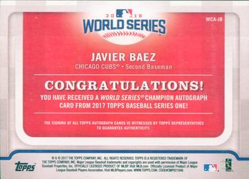 2017 Topps - World Series Champion Autographs #WCA-JB Javier Baez Back