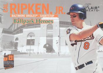 2003 Flair Greats - Ballpark Heroes #8 BH Cal Ripken Jr. Front