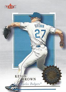 2001 Fleer Authority #95 Kevin Brown Front