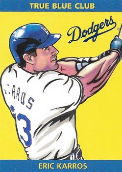 1997 Los Angeles Dodgers True Blue Club Rookie of the Year #1 Eric Karros Front
