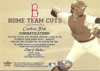2003 Flair Greats - Home Team Cuts Game Used #NNO Carlton Fisk Back