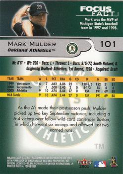 2001 Fleer Focus #101 Mark Mulder Back
