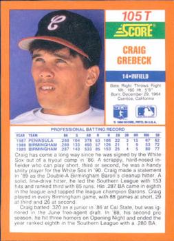 1990 Score Rookie & Traded #105T Craig Grebeck Back