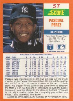 1990 Score Rookie & Traded #5T Pascual Perez Back