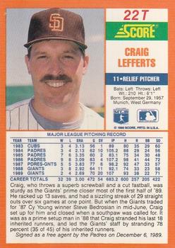 1990 Score Rookie & Traded #22T Craig Lefferts Back