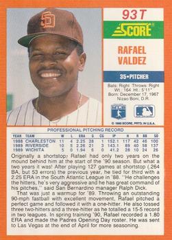 1990 Score Rookie & Traded #93T Rafael Valdez Back
