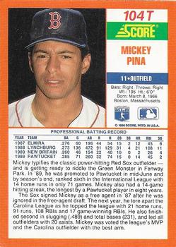 1990 Score Rookie & Traded #104T Mickey Pina Back
